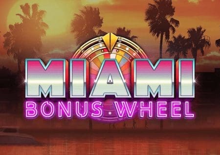 Miami Bonus Wheel