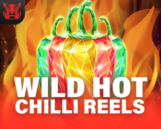 Wild Hot Chilli Reels