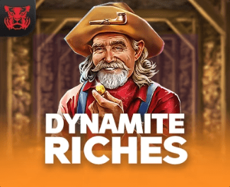 Dynamite Riches