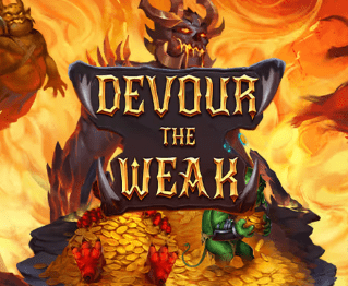 Devour the Weak