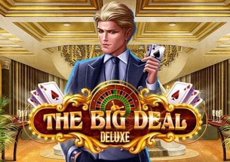 The Big Deal Deluxe