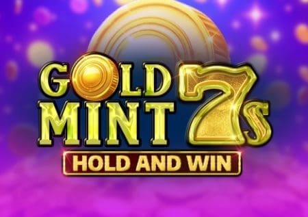 Gold Mint 7s Hold and Win